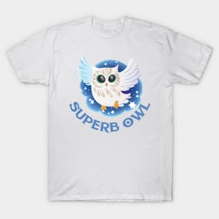 Superb Owl T-Shirt